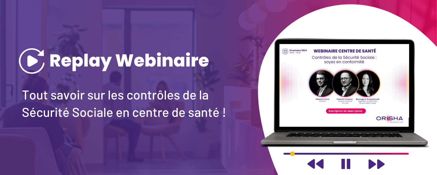 Replay webinar controle sécurité sociale centre de santé